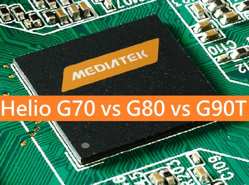 MediaTek Helio G70 vs Helio G80 vs Helio G90T