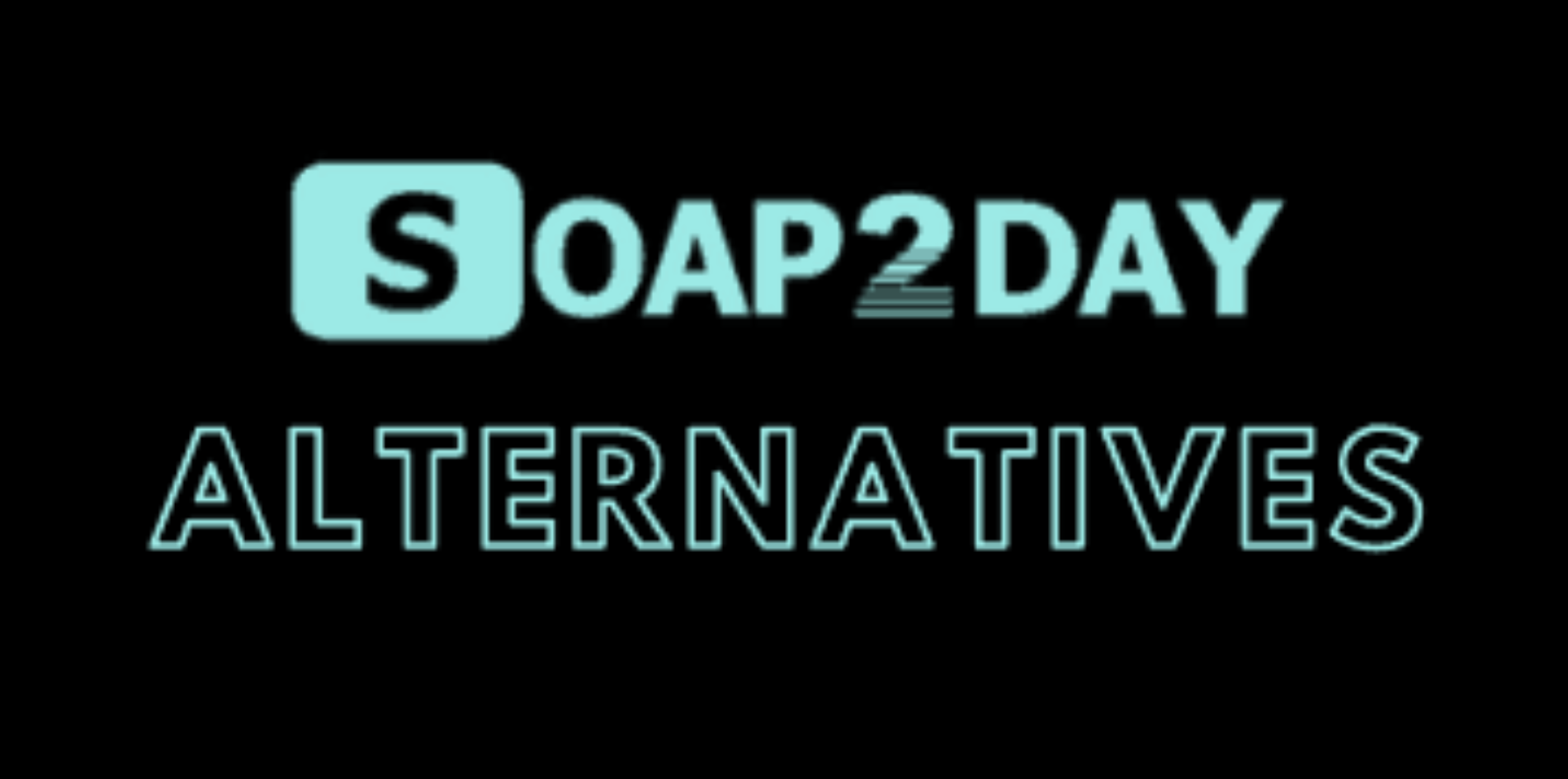 55 BEST Soap2Day Alternatives For 2023 Best Proxy Mirror Sites 