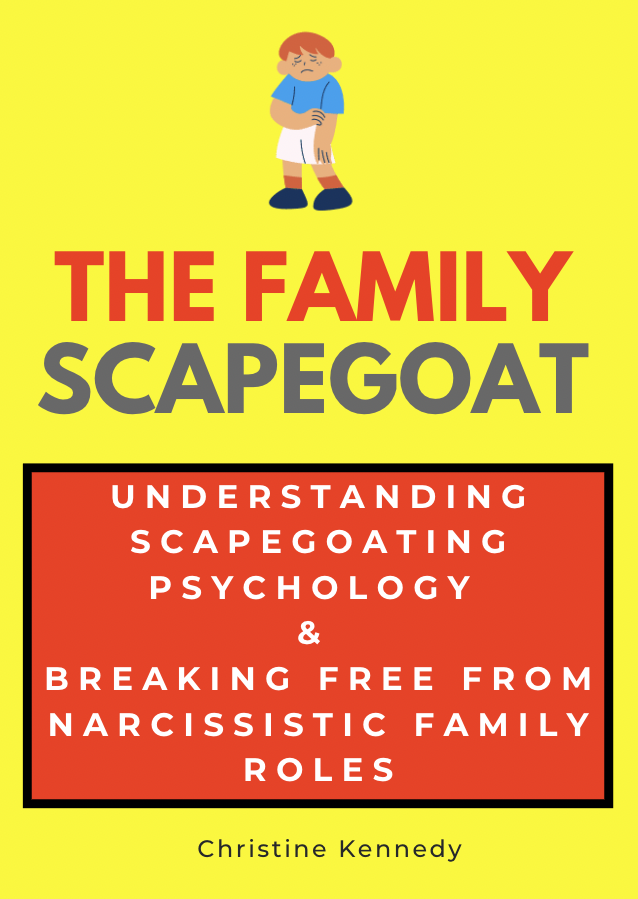 The Family Scapegoat - Understanding Scapegoating Psychology & Breaking Free from Narcissistic Family Roles