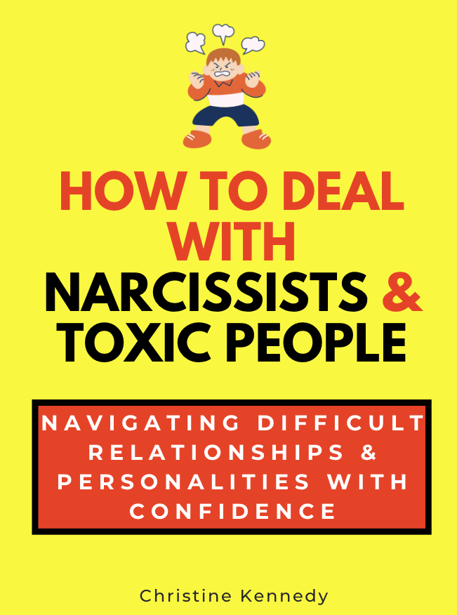 How to Deal With Narcissists & Toxic People
