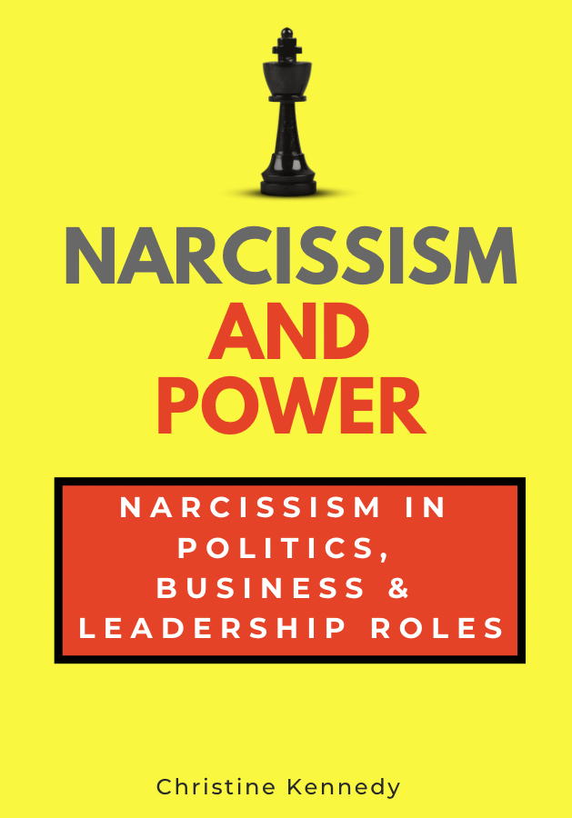 Narcissism and Power - Narcissism in Politics, Business & Leadership Roles